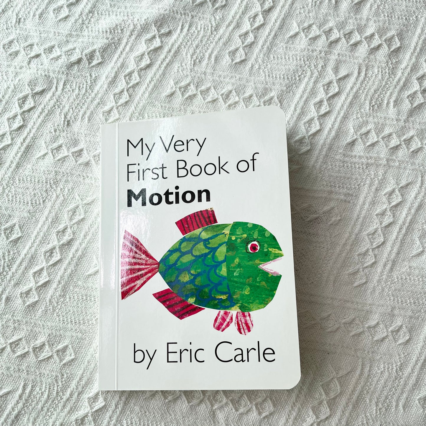 My Very First Book Of Motion